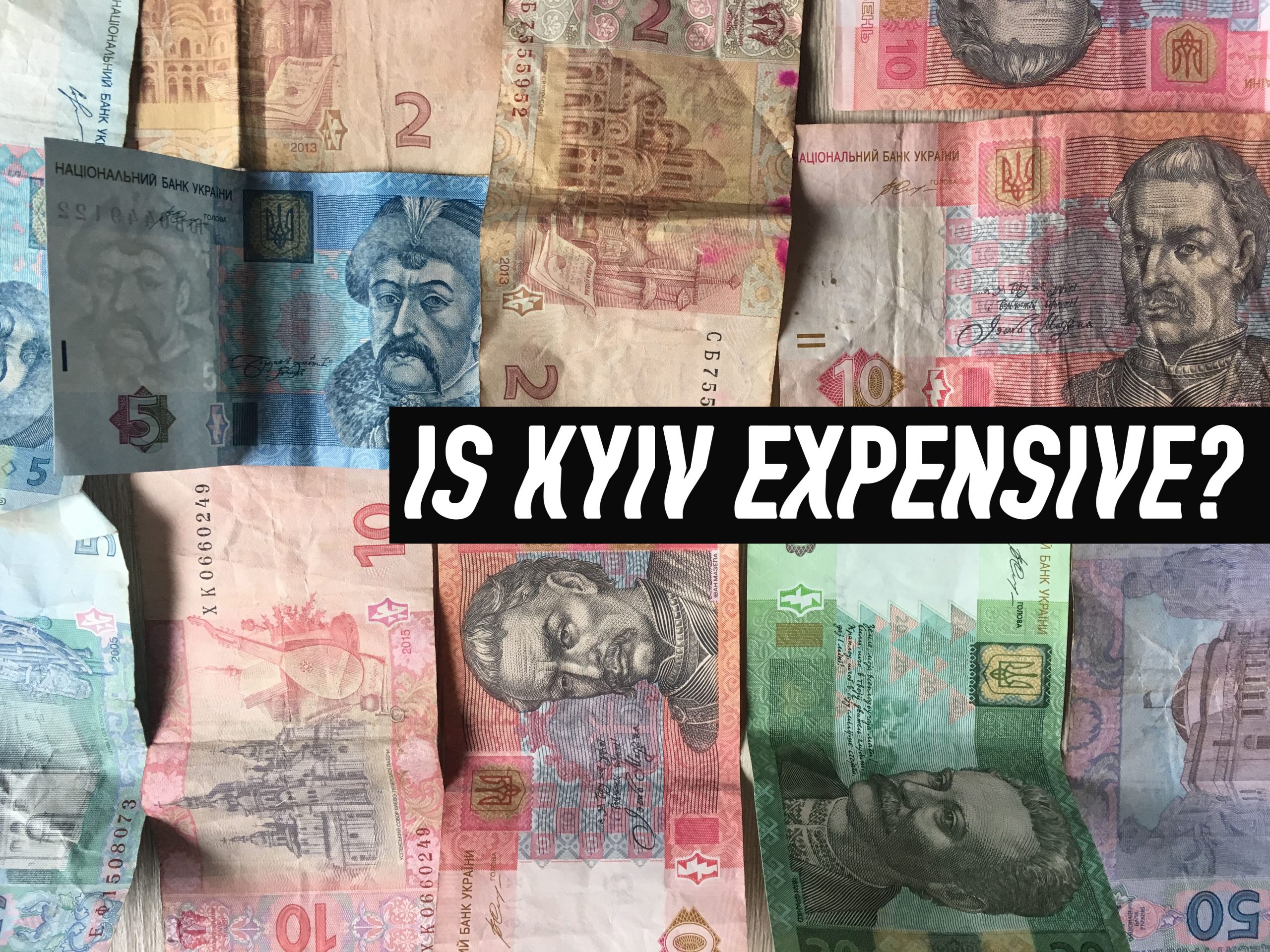 Cost of life and travel in Kyiv